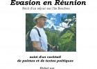 Evasion en Réunion